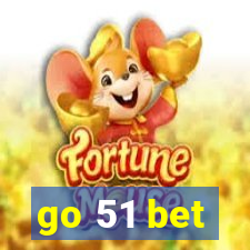 go 51 bet